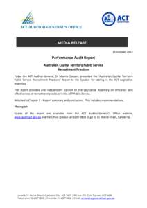 MEDIA RELEASE 25 October 2012 Performance Audit Report Australian Capital Territory Public Service Recruitment Practices