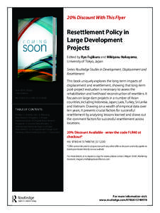 20% Discount With This Flyer  Resettlement Policy in Large Development Projects Edited by Ryo Fujikura and Mikiyasu Nakayama,