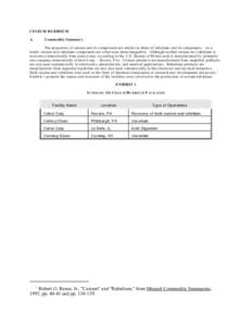 CESIUM/RUBIDIUM A. Commodity Summary  The prop erties of cesium and its compo unds are similar to those of rubidium and its compound s. As a