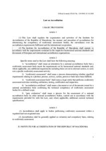 Official Journal of R.M. No, Law on Accreditation I. BASIC PROVISIONS Article 1