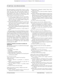 Downloaded from http://ebn.bmj.com/ on February 7, [removed]Published by group.bmj.com  PURPOSE AND PROCEDURE The general purpose of Evidence-Based Nursing is to select from the health related literature those articles rep