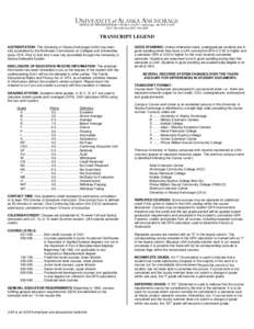 Geography of Alaska / Academic transfer / American Association of State Colleges and Universities / Coalition of Urban and Metropolitan Universities / Kenai Peninsula College / Course credit / Grade / Anchorage /  Alaska / Matanuska–Susitna College / University of Alaska Anchorage / Education / Academia