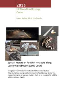 Special Report on Roadkill Hotspots along California Highways)