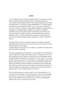 Foreword The United Nations Development Programme (UNDP) supported the Commission on Audit and the National Economic Development Authority (NEDA) in undertaking a project called, “Enhancing the Public Accountability Pr