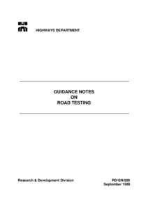 GUIDANCE NOTES ON ROAD TESTING