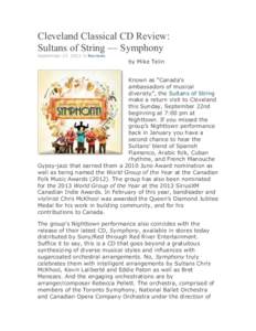 Cleveland Classical CD Review: Sultans of String — Symphony September 17, 2013 in Reviews by Mike Telin Known as “Canada’s