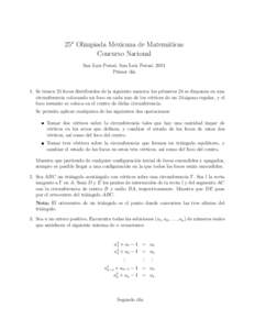 25a Olimpiada Mexicana de Matem´aticas Concurso Nacional San Luis Potos´ı, San Luis Potos´ı, 2011 Primer d´ıa  1. Se tienen 25 focos distribuidos de la siguiente manera: los primeros 24 se disponen en una