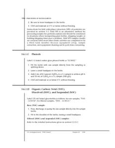 106—PROCESSING OF WATER SAMPLES  2. Be sure to leave headspace in the bottle. 3. Chill and maintain at 4˚C or below without freezing. Instructions for field solid-phase extraction (SPE) of pesticides are provided in s