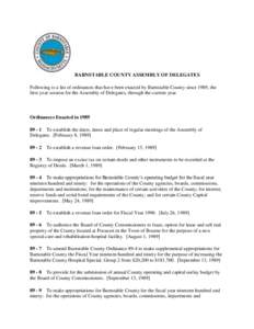 BARNSTABLE COUNTY ASSEMBLY OF DELEGATES Following is a list of ordinances that have been enacted by Barnstable County since 1989, the first-year session for the Assembly of Delegates, through the current year. Ordinances