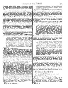 PROTECTION OF. TRIBAL P&XSESSION Committing -injUries against Indians ; (3) trespassers settling on’ Indian lands; (4) trespassers driving livestock tipOn Indian