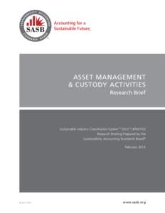 ™  TM ASSET MANAGEMENT & CUSTODY ACTIVITIES