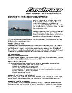 Environment / Sea Shepherd Conservation Society / Biofuels / Liquid fuels / Bioenergy / MY Ady Gil / Pete Bethune / Wave-piercing / MV Brigitte Bardot / Watercraft / Sustainability / Trimarans