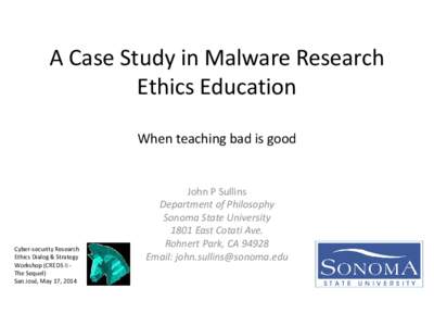 A Case Study in Malware Research Ethics Education   When teaching bad is good