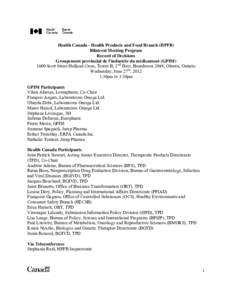 Drug control law / Clinical research / Drug Identification Number / Identifiers / Therapeutic Products Directorate / Health Products and Food Branch / Food and Drug Administration / Controlled Drug / Drug prohibition law / Pharmaceutical sciences / Pharmacology / Health Canada