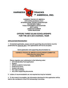 HARNESS TRACKS OF AMERICA with funding assistance from: INTERNATIONAL SOUND CORPORATION THE SNYDER FAMILY TIOGA HORSEMEN’S ASSOCIATION JEFF GURAL