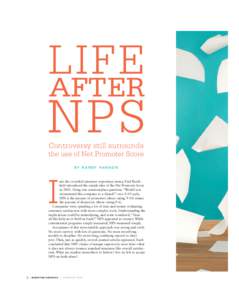 Life after NPS Controversy still surrounds the use of Net Promoter Score