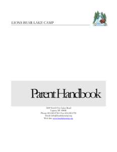 LIONS BEAR LAKE CAMP  ParentHandbook 3409 North Five Lakes Road Lapeer, MIPhone:  • Fax: 