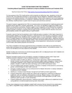 GUIDE FOR REVIEWER’S WRITTEN COMMENTS Evaluating Natural Experiments in Healthcare to Improve Diabetes Prevention and Treatment (R18) See the full text of the FOA at: http://grants.nih.gov/grants/guide/pa-files/PAR-13-