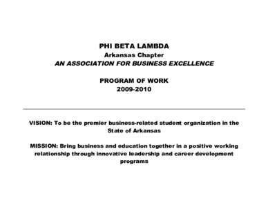 PHI BETA LAMBDA  Arkansas Chapter AN ASSOCIATION FOR BUSINESS EXCELLENCE PROGRAM OF WORK[removed]