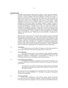 1  INTRODUCTION 1:1 Normally, Prisons have three basic functions. Firstly, to secure and control offenders, secondly, to punish offenders and thirdly to rehabilitate or reform offenders. The use of