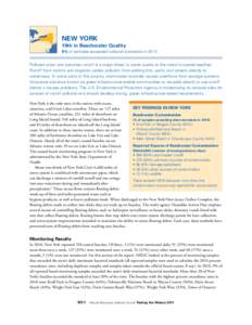 NeW YoRK 19th in Beachwater Quality 9% of samples exceeded national standards in 2010 Polluted urban and suburban runoff is a major threat to water quality at the nation’s coastal beaches. Runoff from storms an