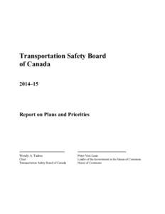 Transportation Safety Board of Canada 2014–15 Report on Plans and Priorities