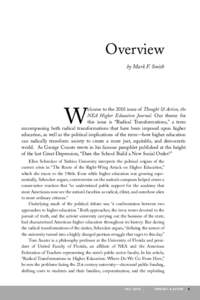 Overview by Mark F. Smith elcome to the 2010 issue of Thought & Action, the NEA Higher Education Journal. Our theme for this issue is “Radical Transformations,” a term