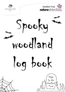 Spooky Spooky woodland log book  Boo!