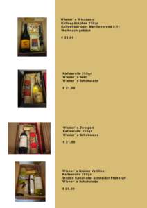Wiener´s Wiezzante Kaffeepäckchen 250gr Kaffeelikör oder Marillenbrand 0,1l Weihnachtgebäck € 23,00