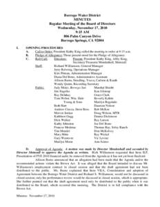 Borrego Water District MINUTES Regular Meeting of the Board of Directors Wednesday, November 17, 2010 9:15 AM 806 Palm Canyon Drive