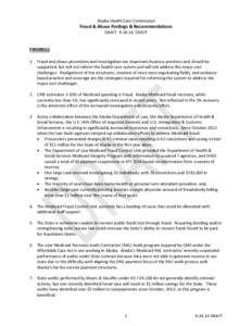 Alaska Health Care Commission  Fraud & Abuse Findings & Recommendations DRAFT[removed]DRAFT  FINDINGS