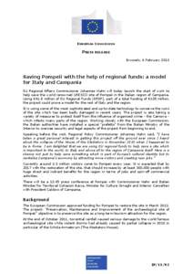 EUROPEAN COMMISSION  PRESS RELEASE Brussels, 6 February[removed]Saving Pompeii with the help of regional funds: a model