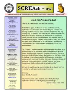 SCREAch ch ~ ~ owl owl A Publication of the Somerset County Retired Educators Association – August 2014 EXECUTIVE BOARD