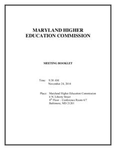 MARYLAND HIGHER EDUCATION COMMISSION MEETING BOOKLET  Time: