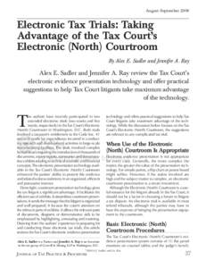 August–September[removed]Electronic Tax Trials: Taking