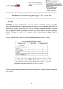 JPCERT/CC Internet Threat Monitoring Report[April 1, [removed]June30, 2014]