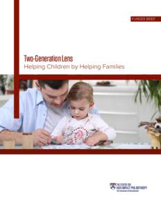 FUNDER BRIEF  Two-Generation Lens Helping Children by Helping Families