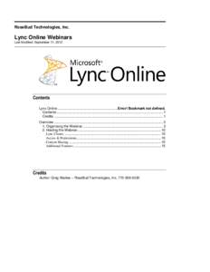 RoseBud Technologies, Inc.  Lync Online Webinars Last Modified: September 11, 2012  Contents
