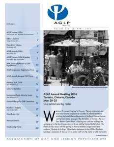 In this issue[removed]AGLP Toronto 2006 Chris McIntosh, M.D., Roy Harker, Executive Director