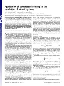 Application of compressed sensing to the simulation of atomic systems Xavier Andrade, Jacob N. Sanders, and Alán Aspuru-Guzik1 Department of Chemistry and Chemical Biology, Harvard University, 12 Oxford Street, Cambridg