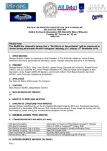 AUSTRALIAN ANGLERS ASSOCIATION, (WA DIVISION) INC. DELEGATES’ MEETING Held at the Sports Association WA, Stancliffe Street, Mt Lawley Tuesday 20th October at 7.30 pm MINUTES