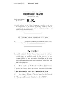 110th United States Congress / Finance / Financial regulation / Business / Economy of the United States / Emergency Economic Stabilization Act / Short / Dodd–Frank Wall Street Reform and Consumer Protection Act / Investor Protection and Securities Reform Act / Troubled Asset Relief Program / Late-2000s financial crisis / United States federal banking legislation