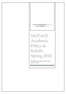 NUPACE  Academic Policy & Syllabi                           Spring 2014