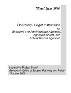 Fiscal YearOperating Budget Instructions for Executive and Administrative Agencies, Appellate Courts, and