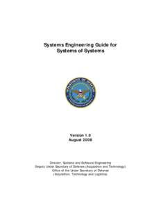 Systems theory / Science / System of systems engineering / System of systems / Under Secretary of Defense for Acquisition /  Technology and Logistics / Software engineering / Configuration management / Government procurement in the United States / Apple SOS / Systems engineering / Military acquisition / Systems science