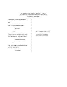 U.S. vs. The Metropolitan St. Louis Sewer District - Consent Decree - Clean Water Act