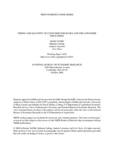 NBER WORKING PAPER SERIES  TIMING AND QUANTITY OF CONSUMER PURCHASES AND THE CONSUMER PRICE INDEX Rachel Griffith Ephraim Leibtag