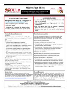 Minor Fact Sheet (Labor and Employment Article, Section 3-206, Annotated Code of Maryland) NOTE TO EMPLOYERS