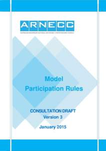 Model Participation Rules CONSULTATION DRAFT Version 3 January 2015