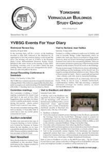 YORKSHIRE VERNACULAR BUILDINGS STUDY GROUP www.yvbsg.org.uk  Newsheet No 44